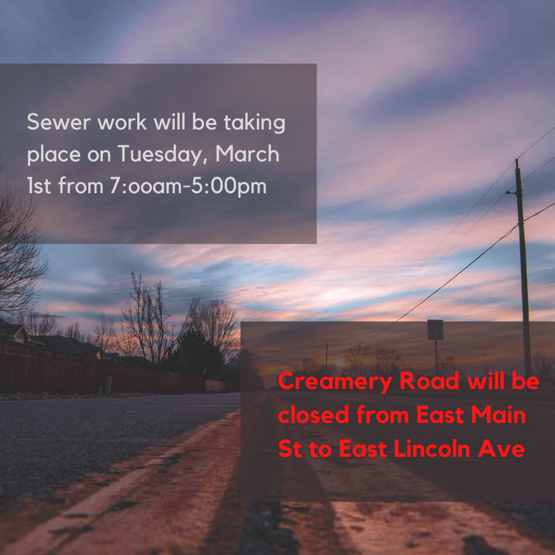 Sewer work will be taking place on Tuesday, March 1st from 7ooam-500pm.